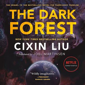 The Dark Forest by Cixin Liu