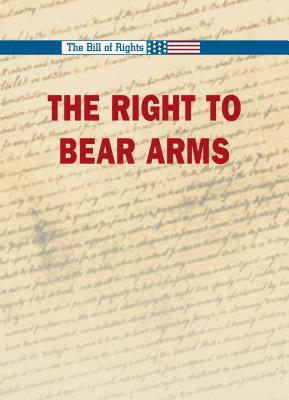 The Right to Bear Arms by 