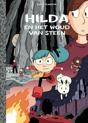 Hilda en het woud van steen by Luke Pearson