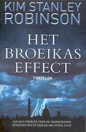 Het broeikaseffect by Kim Stanley Robinson