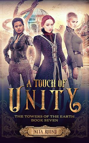 A Touch of Unity by Nita Round, Nita Round