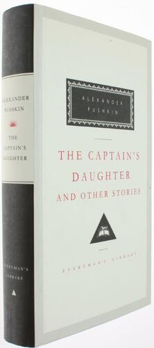 The Captain's Daughter and Other Stories (Everyman's library #83) by Natalie Duddington, John Bayley, Alexander Pushkin