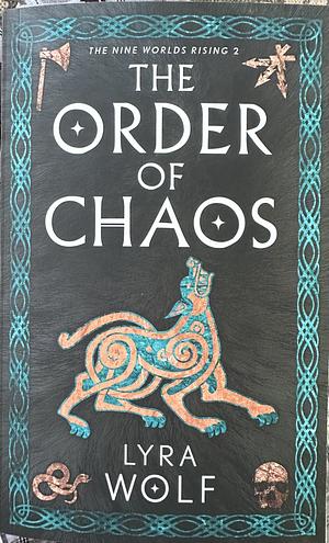 The Order of Chaos by Lyra Wolf