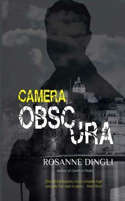 Camera Obscura by Rosanne Dingli