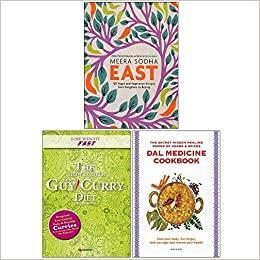 East Meera Sodha Hardcover, Lose Weight Fast The Slow Cooker Spice-Guy Curry Diet, Dal Medicine Cookbook 3 Books Collection Set by Iota, Roli, Meera Sodha, East by Meera Sodha