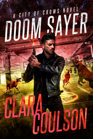Doom Sayer by Clara Coulson