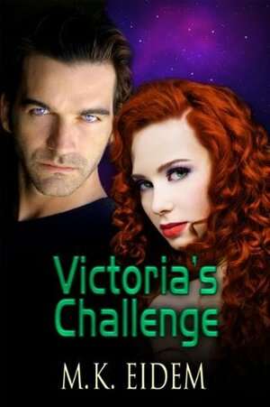 Victoria's Challenge by M.K. Eidem