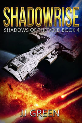 Shadowrise by J.J. Green