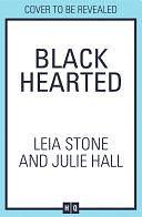 Black Hearted by Leia Stone, Julie Hall