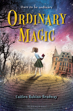 Ordinary Magic by Hans Daellenbach, Caitlen Rubino-Bradway