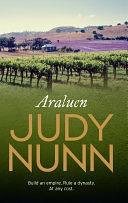 Araluen: a spell-binding family saga from the bestselling author of Black Sheep by Judy Nunn, Judy Nunn