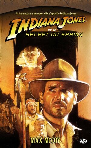 Indiana Jones et le Secret du Sphinx by Max McCoy