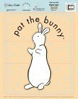 Pat the Bunny by Dorothy Kunhardt