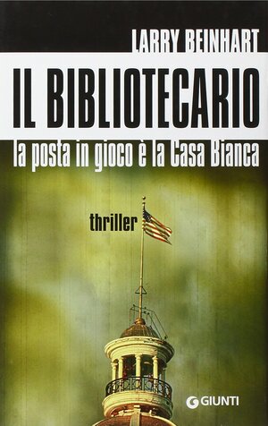 Il bibliotecario by Larry Beinhart