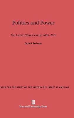 Politics and Power by David J. Rothman