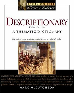 Descriptionary: A Thematic Dictionary by Marc McCutcheon