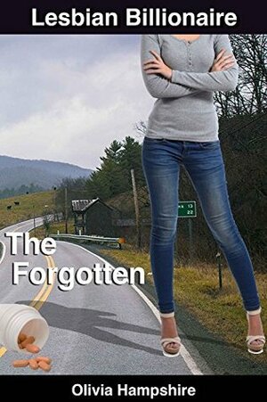 Lesbian Billionaire: The Forgotten by Olivia Hampshire