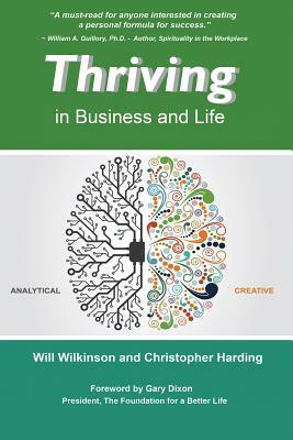 Thriving: in Business and Life by Christopher Harding, Will Wilkinson