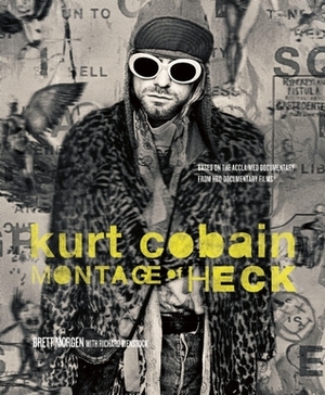 Kurt Cobain: Montage of Heck by Richard Bienstock, Brett Morgen