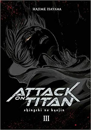 Attack on Titan Deluxe 3: shingcki no kyojin by Hajime Isayama
