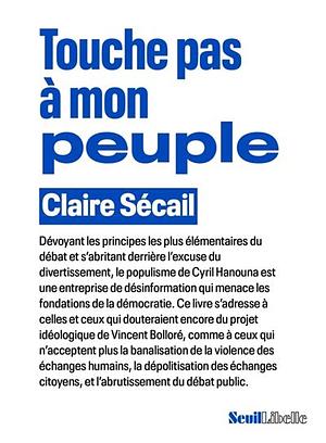 Touche pas à mon peuple by Claire Sécail