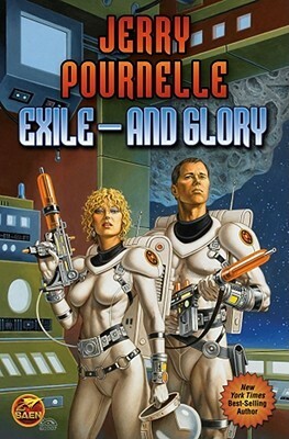 Exile- and Glory by Jerry Pournelle