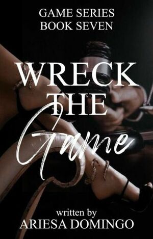 Wreck the Game by Beeyotch, Ariesa Jane Domingo