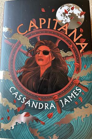 Capitana by Cassandra James