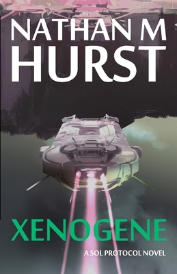 Xenogene by Nathan M. Hurst