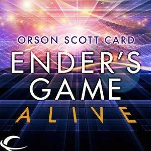 Ender's Game Alive: The Full Cast Audioplay by NOT A BOOK