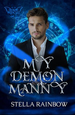 My Demon Manny by Stella Rainbow