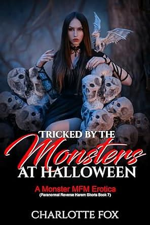 Tricked by the Monsters at Halloween by Charlotte Fox