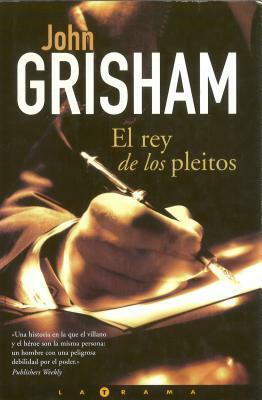 El Rey de Los Pleitos by María Antonia Menini, John Grisham