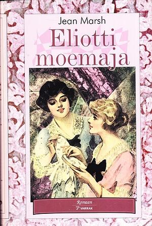 Eliotti moemaja by Jean Marsh