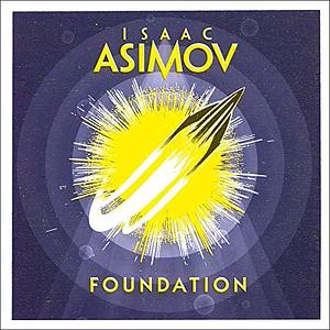 Foundation by Isaac Asimov