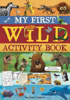 My First Wild Activity Book by Isabel Otter-Barry Ross