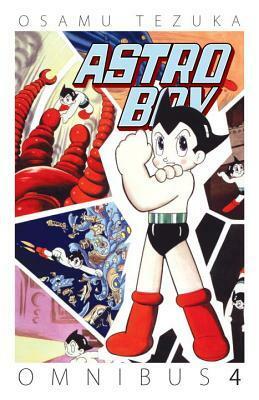 Astro Boy Omnibus Volume 4 by Osamu Tezuka