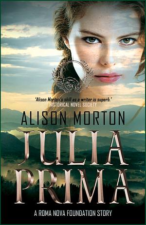 Julia Prima by Alison Morton