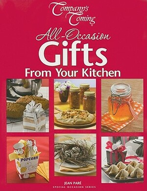 All-Occasion Gifts from Your Kitchen by Jean Pare