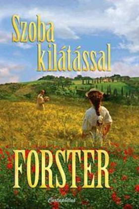 Szoba kilátással by E.M. Forster