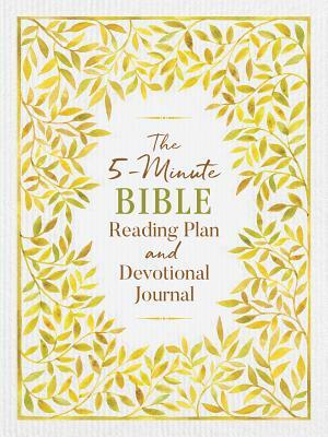 5-Minute Bible Reading Plan and Devotional Journal by Ed Strauss