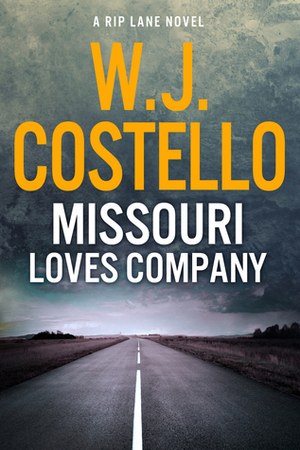 Missouri Loves Company by W.J. Costello