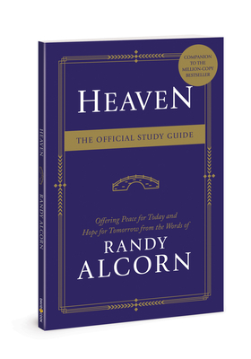 Heaven: The Official Study Guide by Randy Alcorn