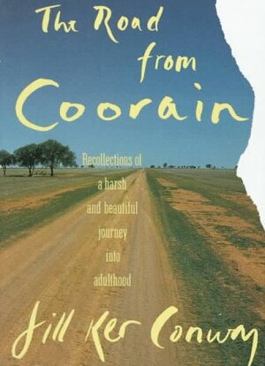 The Road from Coorain by Jill Ker Conway