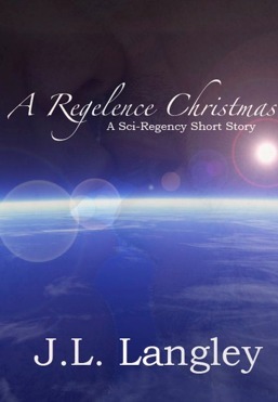 A Regelence Christmas by J.L. Langley