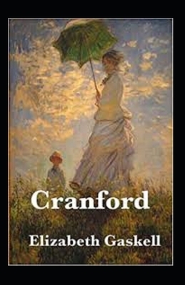 Cranford Illustrated by Elizabeth Gaskell