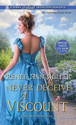 Never Deceive a Viscount by Renee Ann Miller