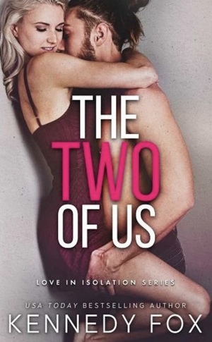 The Two of Us by Kennedy Fox