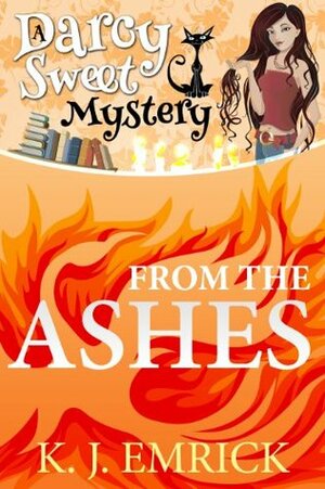 From the Ashes by K.J. Emrick