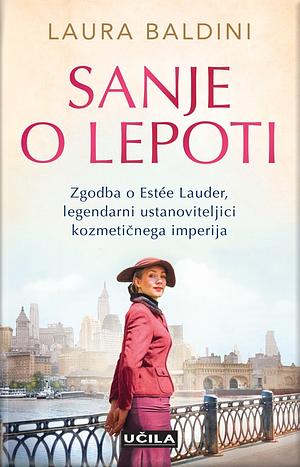 Sanje o lepoti by Laura Baldini